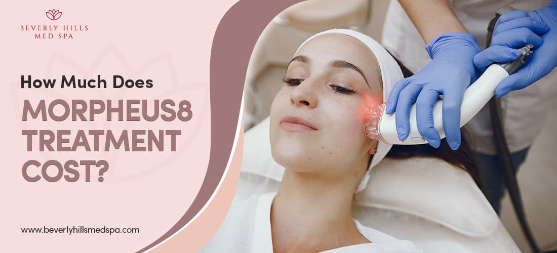 How Much Does Morpheus8 Treatment Cost?