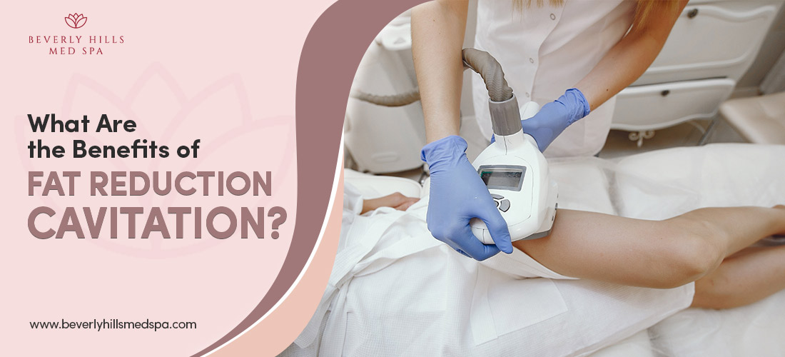 Benefits Of Fat Reduction Cavitation