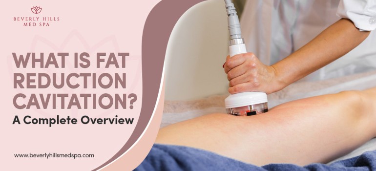 What is Fat Reduction Cavitation