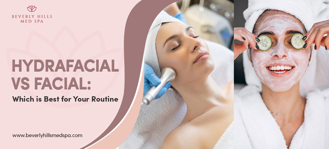 Hydrafacial vs Facial